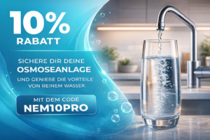10% Rabatt auf Osemoseanlagen für Zuhause